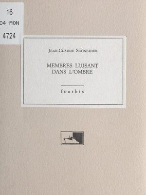 cover image of Membres luisants dans l'ombre